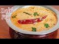 Dahi tadka recipe  dahi fry recipe  simple curry recipe  dahi tikhari gujarati recipe