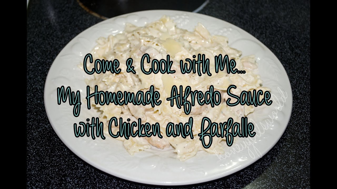 Come & Cook with Me My Homemade Alfredo Sauce