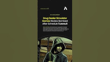 Drug Dealer Simulator Devs Get REVIEW BOMBED Over Schedule 1 Lawsuit!