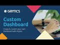 Grytics custom dashboard  how to create your own dashboard