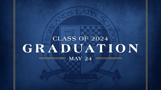 Graduation | May 24, 2024