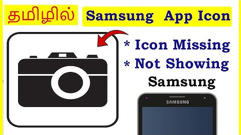 How to Fix Camera Icon Missing in Samsung Mobile  Tamil | VividTech