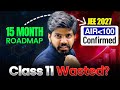 JEE 2027 : Get AIR 100 in 15 Months 🔥| 11th WASTED to IIT Bombay CS | How to Crack JEE 2027 | eSaral