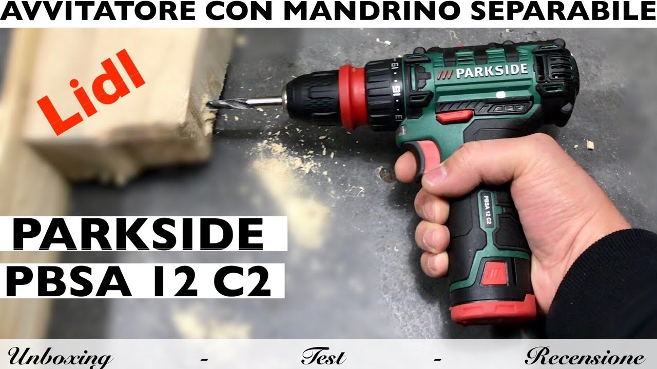 Avvitatore 12V PARKSIDE lidl. PBSA 12 C2. Mandrino separabile. Trapano  ricaricabile 28 Nm. 2019. D3 - YouTube