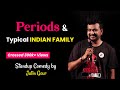 Stand Up Comedy on Periods | Latest Hindi Comedy by Jatin