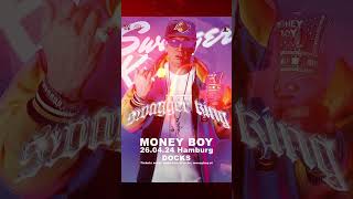 Teaser Money Boy live in Hamburg, Docks, Fr. 26.04.24