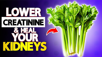 Top 7 Foods to Lower Creatinine & Protect Your Kidneys! | HealU