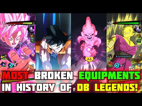 Most Broken Equipment In History Of Dragon Ball Legends