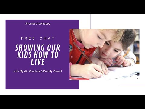 Showing Our Kids How to Live with Brandy Vencel - YouTube