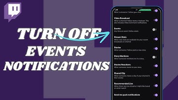 How To Turn Off Events Notifications On Twitch