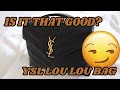 IS IT THAT GOOD? YSL LOU LOU SMALL BAG