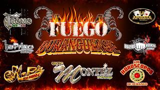 DURANGUENSE MIX 2026🔥Montez De Durango, K-Paz, Patrulla 81, Los Horóscopos 🎵 Fuego Duranguense
