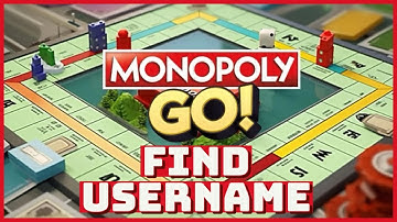 How to Find Your Monopoly Go Username 2024? Find Monopoly GO User ID