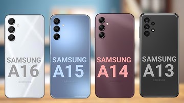 samsung Galaxy A16 5G Vs Samsung Galaxy A15 5G Vs Samsung Galaxy A14 5G Vs Samsung Galaxy A13