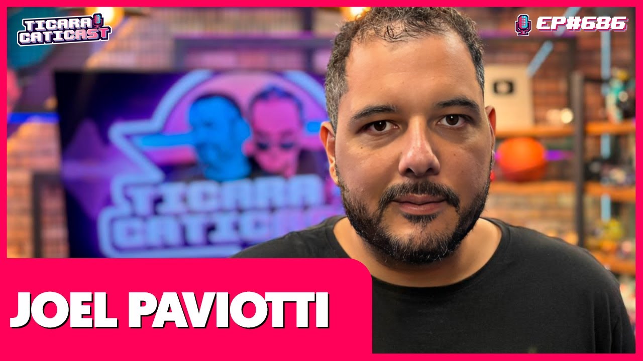 JOEL PAVIOTTI (ICONOGRAFIA DA HISTÓRIA) -  TICARACATICAST | EP 686