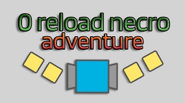0 Reload Necromancer Adventure | Diep.io
