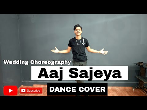 Aaj Sajeya Dance