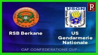 BERKANE VS GENDERMINE (5-3) FULL MATCH HIGHLIGHTS- CAF CONFEDERATION CUP