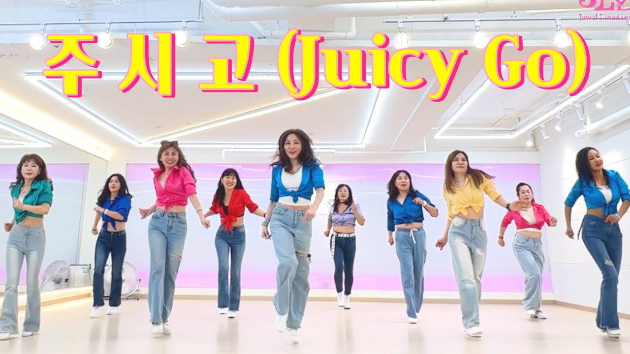 주시고 (Juicy Go) Linedance/ Beginner/ 주시고 라인댄스/ JLDK 토요오전동호회