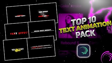 Top 10 alight motion text animation presets | xml text | text alight motion preset download free