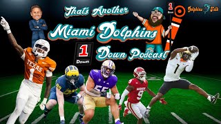 That's Another Miami Dolphins 1st Down Podcast w\/ Stephen Daniels \& Josh Moser (Draft Talk)