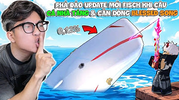 BI HUỲNH BẤT LỰC TRƯỚC CÁ NHÀ TÁNG 0,12% VÀ P2W DÒNG MỚI MẠNH NHẤT TRONG FISCH