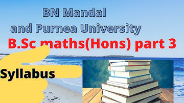 B.Sc maths honours paper syllabus BNMU AND PURNEA UNIVERSITY,