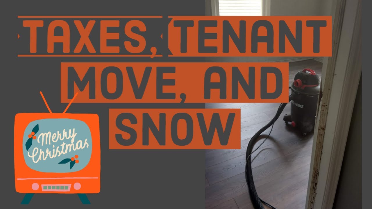 Snowing and tenants are moving out! Being a landlord through the good times and the bad