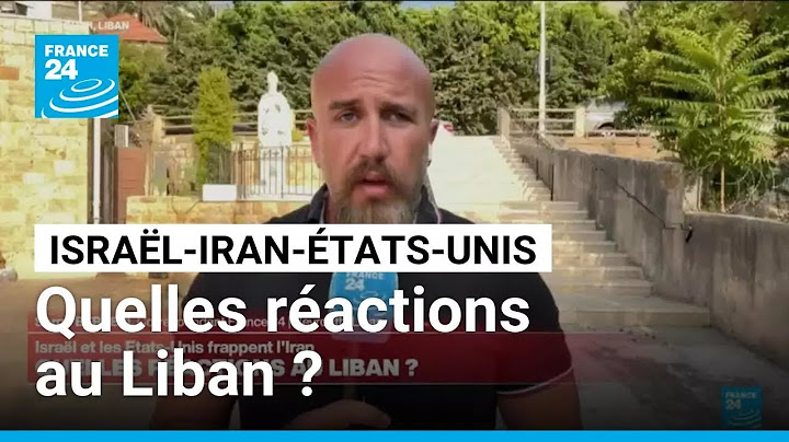 Israël et les États-Unis frappent l'Iran : quelles réactions au Liban ? • FRANCE 24