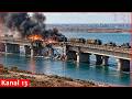 Chongar Bridge at the entrance to Crimea is destroyed; Ukrainian Forces are cutting off all routes
