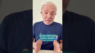 Information LULA AGAIN CHALLENGES FLÁVIO BOLSONARO TO OPEN HIS BANK AND PHONE RECORDS Update