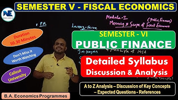 DETAILED SYLLABUS DISCUSSION - FISCAL ECONOMICS / PUBLIC FINANCE– V / VI SEMESTER-B.A. ECONOMICS