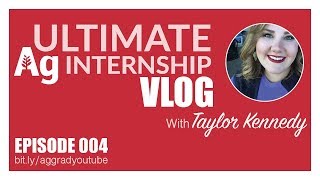 Ultimate Ag Internship Episode 004: Agricultural Media Summit