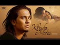 Khuda di marzi  official music  nabeel afridi  adnan ahmad  latest hindi song 2022