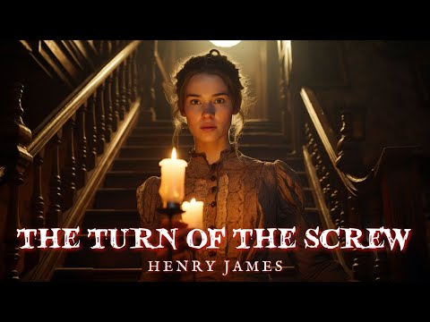 The Turn of The Screw by Henry James: Part 1 #audiobook The Turn of The Screw by Henry James: Part 1 #audiobook