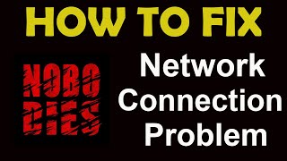 How To Fix Nobodies App Network Connection Problem Android & iOS | Nobodies No Internet Error|PSA 24 screenshot 4