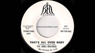 The Jones Brothers - That's All Over Baby [Bell] 1969 Group Soul Ballad 45