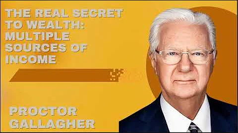 The Real Secret to Wealth: Multiple Sources of Income - Proctor Gallagher