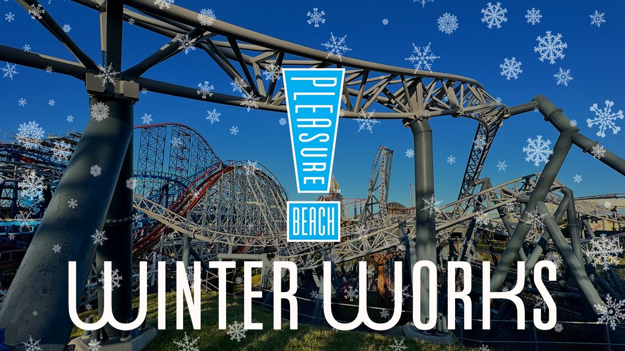 Blackpool Pleasure Beach: Winter Works 23/24 Ep.7 - YouTube