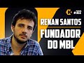 Renan santos  surgimento do mbl   kritik podcast 322