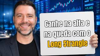 Long Strangle: Aprenda a ganhar na alta e na queda