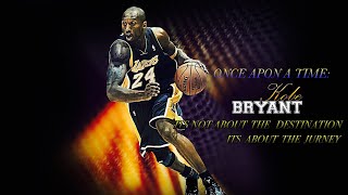 ONCE UPON TIME| Kobe Bryant Tribute