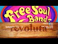 Capture de la vidéo Free Soul Band + Revoluta / 15 De Diciembre, 16:00H