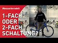 Gravel Bike mit 1-Fach oder 2-Fach Schaltung?