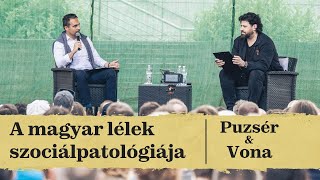 A magyar lélek szociálpatológiája | Puzsér Róbert és Vona Gábor diskurzusa