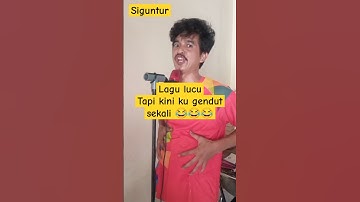 Lagu lucu perut ku dulu 😂😂 #videolucu #lagulucu #comedy #siguntur #funny #lucu