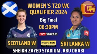 Live: SLW Vs SCOW Live | Final T20 | Sri Lanka W Vs Scotland W | Sheikh Zayed Stadium, Abu Dhabi |