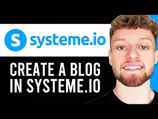 How To Create a Blog in Systeme.io For Free (Step By Step) class=