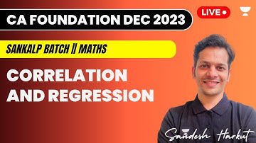 Correlation And Regression | Dec 2023 | Sandesh Harkut