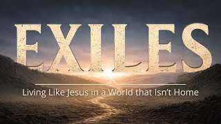 9:30 // Exiles